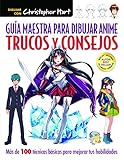 Gua Maestra Para Dibujar Anime Trucos Y Consejos Ms De 100 Tcnicas Para Mejorar Tus Habilidades