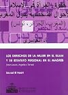Los derechos de la mujer en el islam y su estatuto personal en el Magreb : (Marruecos, Argelia y Túnez)