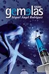 Gemelas/ Twins (Algaida Literaria - Algaida Narrativa) (Spanish Edition)