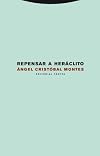 Repensar a Heráclito