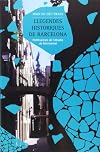 Llegendes històriques de Barcelona