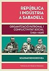 República i indústria a Sabadell : organització patronal i conflictivitat social (1931-1936)