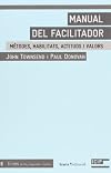 Manual del facilitador. Mètodes, habilitats, actituds i valors