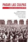 Pagar las culpas: La represión económica en Aragón (1936-1945) (Contrastes) (Spanish Edition)