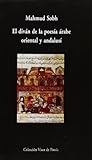 El Divn De La Poesa Rabe Oriental Y Andalus Visor De Poesa Maior