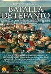 Breve historia de la Batalla de Lepanto