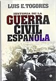 Historia De La Guerra Civil Espaola Historia Del Siglo Xx