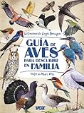 Gua De Aves Para Descubrir En Familia Vox Infantil Juvenil Castellano A Partir De 56 Aos Guas De Campo
