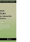 Lengua Castellana Y Literatura. Investigacion, Innovacion Y Buenas Practicas