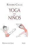 Yoga Para Nios Yoga For Children