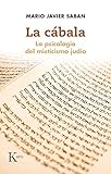 La Cbala La Psicologa Del Misticismo Judo