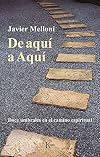 De aquí a Aquí: Doce umbrales en el camino espiritual (Sabiduría perenne) (Spanish Edition)