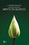 Mente en silencio (Spanish Edition)