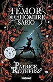 El Temor De Un Hombre Sabio Crnica Del Asesino De Reyes 2