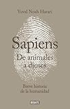 Sapiens De Animales A Dioses Breve Historia De La Humanidad