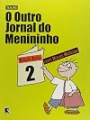 O Outro Jornal Do Menininho