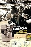 Evocação: minha vida ao lado do Che