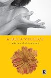 Bela Velhice (Em Portugues do Brasil)
