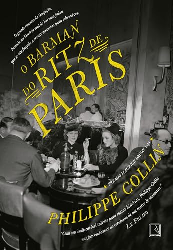O Barman Do Ritz De Paris