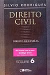Direito Civil. Direito de Família - Volume 6 (Em Portuguese do Brasil)