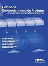 Gestão de desenvolvimento de produtos: Uma referência para melhoria do processo