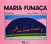 Maria-fumaça (Em Portuguese do Brasil)