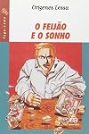 O FEIJAO E O SONHO