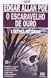 O Escaravelho de Ouro e Outras Histórias