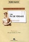 Um pai de verdade (Cotidiano) (Portuguese Edition)
