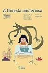 A Floresta Misteriosa
