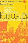 Falando… lendo… escrevendo… Português : Um Curso Para Estrangeiros