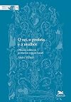 O rei, o profeta e a mulher: Olhares sobre os primeiros reis de Israel
