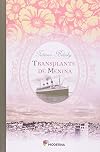 Transplante De Menina (Em Portuguese do Brasil)