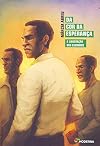 Da Cor da Esperança - Coleção Recontando a História