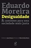 Desigualdade e Caminhos Para Uma Sociedade Mais Justa (Em Portugues do Brasil)