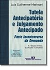 Tutela antecipatória e julgamento antecipado : parte incontroversa da demanda