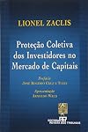 Protecao Coletiva DOS Investidores No Mercado de Capitais (Portuguese Edition)