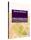 Precedentes da Persuasao a Vinculacao