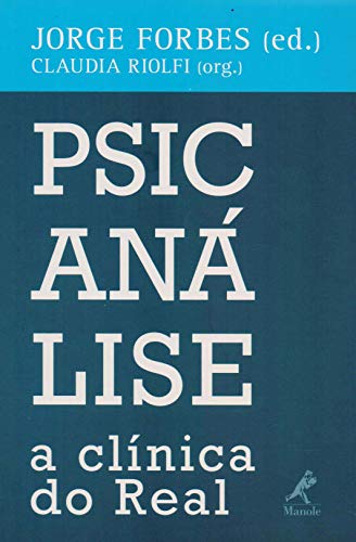 Capa: Psicanálise, Clínica do Real