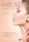 MILADY: Laser e Luz
