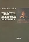Historia Da Educacao Brasileira