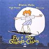 Eu E Meu Guarda Chuva