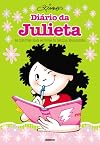 Diário Da Julieta. As Histórias Mais Secretas Da Menina Maluquinha (Em Portuguese do Brasil)