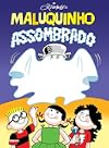 Maluquinho Assombrado (Em Portuguese do Brasil)