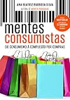 Mentes Consumistas (Em Portugues do Brasil)