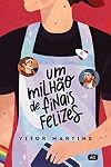 Um Milhão de Finais Felizes (Portuguese Edition)