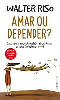 Capa do livro Amar ou Depender