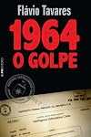 1964 - O Golpe (Em Portugues do Brasil)