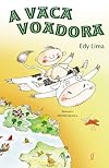 A Vaca Voadora (Em Portuguese do Brasil)