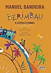Berimbau e Outros Poemas - Conforme Nova Ortografia (Em Portuguese do Brasil)
